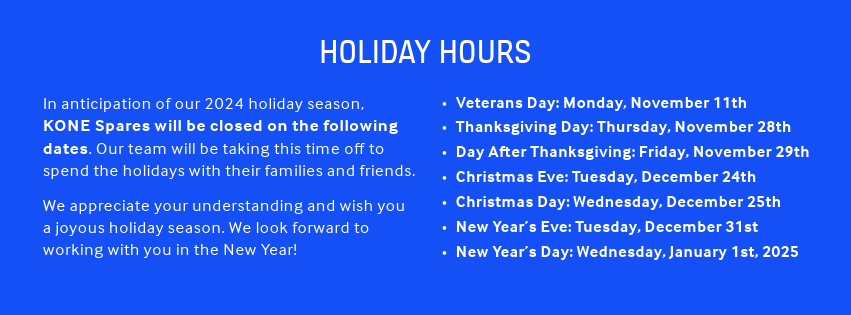 kone spares holiday hours 2024_20241107195315.jpeg